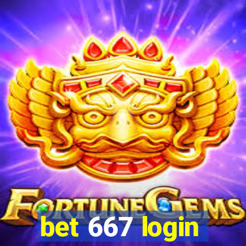 bet 667 login